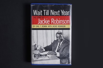 Lot 719 - A Wait Till Next Year signed copy by Jackie Robinson and Carl T. Rowan
