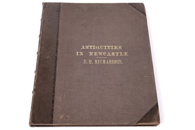 Lot 300 - Richardson's Etchings of Antiquities in Newcastle