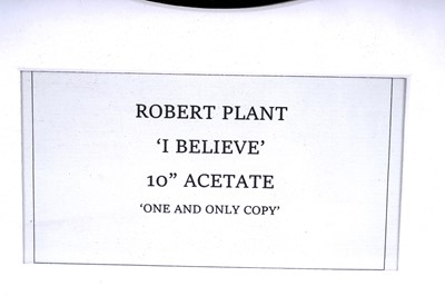 Lot 220 - A Led Zeppelin Interest Robert Plant 'I Believe' Acetate