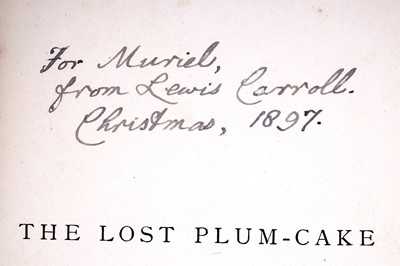 Lot 17 - Wilcox (Elizabeth Georgina), The Lost Plum-Cake, signed by Lewis Carroll