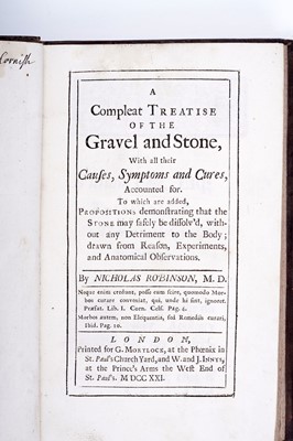 Lot 41 - Robinson (Nicholas), A Compleat Treatise Of The Gravel And Stone